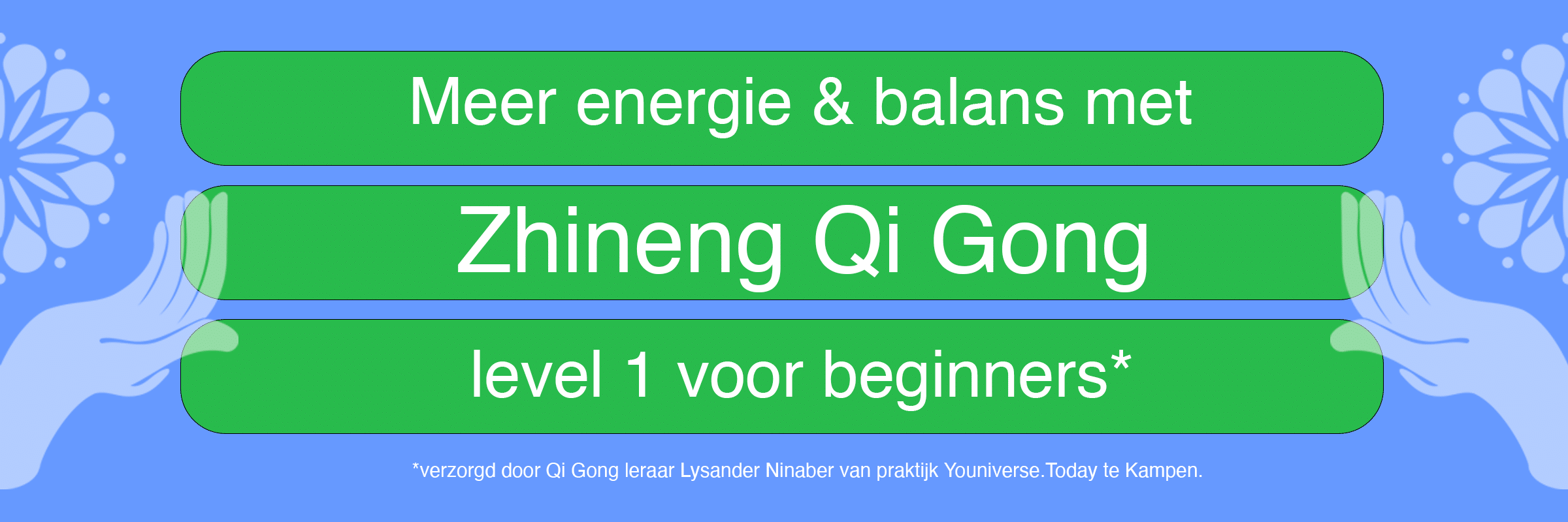 Zhineng Qi Gong level 1 voor beginners